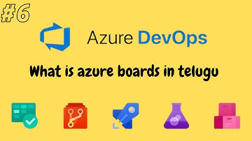 6 . What is azure boards in telugu | azure devops | btech in telugu
