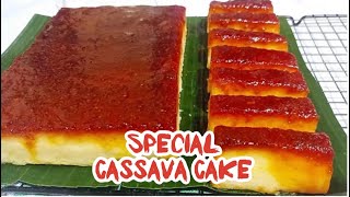 Special Home-Made Cava Cake Filipino Recipe