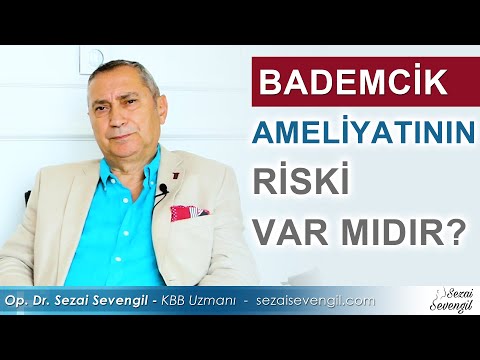 Bademcik Ameliyatının Riski
