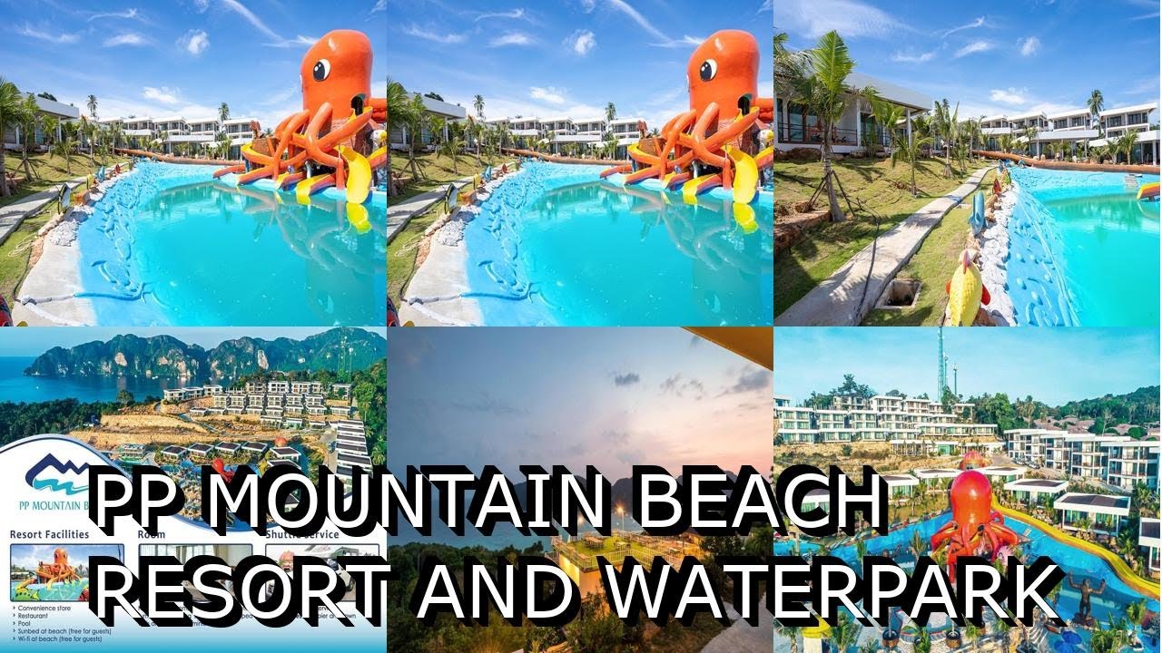 PP Mountain Beach Resort and Waterpark
