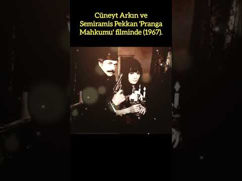 CÜNEYT ARKIN VE SEMİRAMİS PEKKAN'DAN 'PRANGA MAHKUMU' (1967)