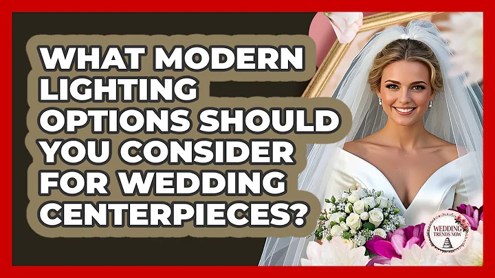 What Modern Lighting Options Should You Consider For Wedding Centerpieces? - Wedding Trends Now