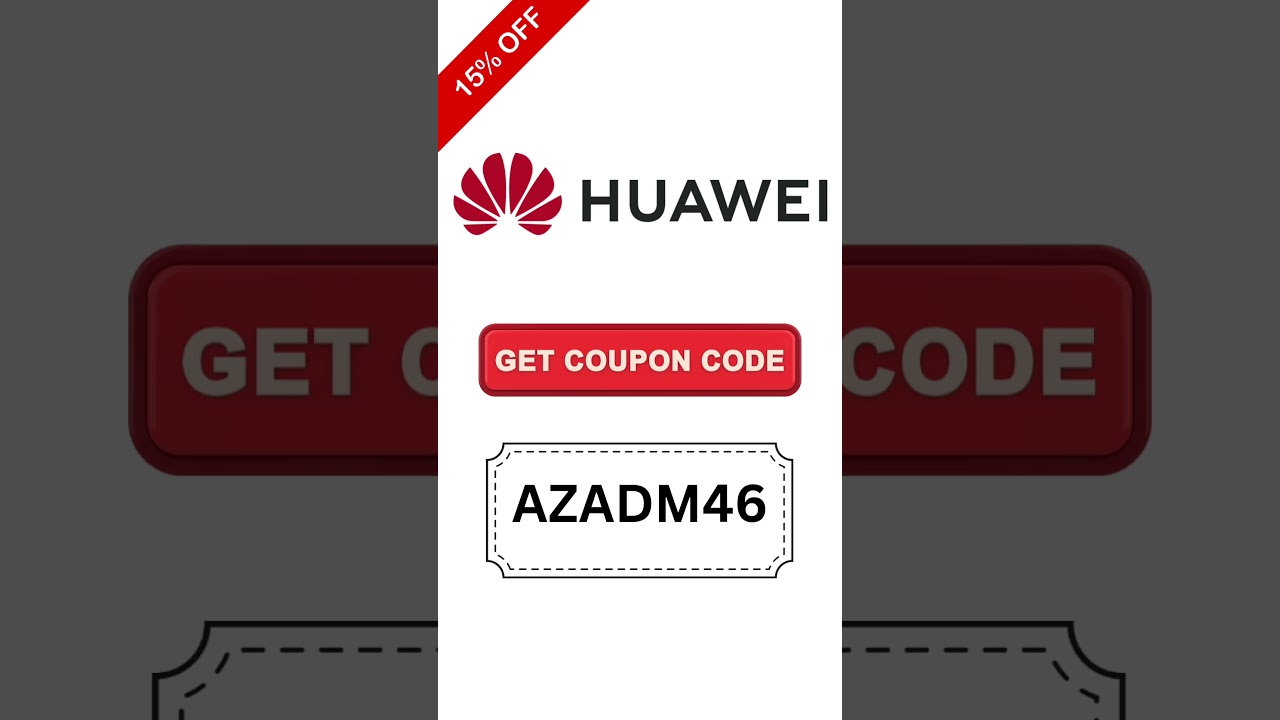 huawei coupon code south africa  Huawei student discount south africa Huawei redeem code  