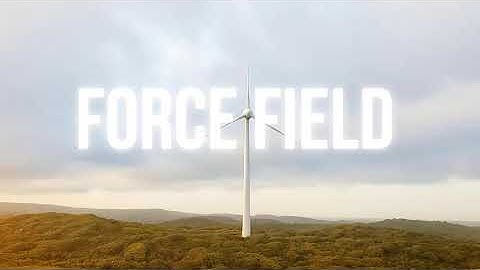 Force Field