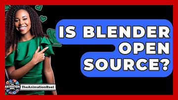 Is Blender Open Source? - The Animation Reel