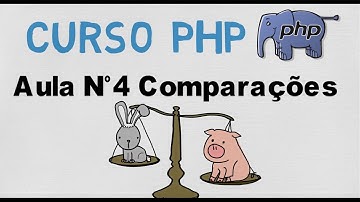 Aula de PHP 004 - Operadores de Comparação
