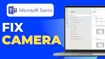 How to Fix Camera Not Working in Microsoft Teams