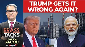 MEA Debunks Trump’s Russian Oil Claim, Moscow Doubles Down | Brass Tacks | News18