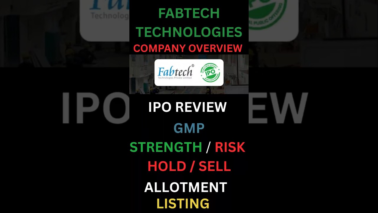 Fabtech Technologies IPO Review 2025 | Price Band, GMP, Dates, Strength & Risk | Apply or Skip? 