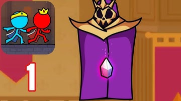 Level 1-10 - Red and Blue Stickman 2 - Part 1 - Gameplay Walkthrough (Android)