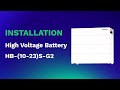 High Voltage Battery HB-(10-23)S-G2 Installation