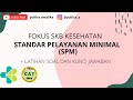 SKB KESEHATAN - STANDAR PELAYANAN MINIMAL (SPM) - MATERI + SOAL LATIHAN