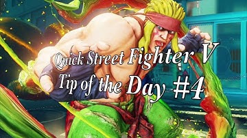 Quick Street Fighter V TOTD #4: Alex