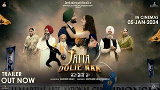 Watch Jatta Dolie Naa Trailer