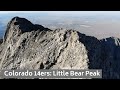 Colorado 14ers: Little Bear Peak Hike Information & Review