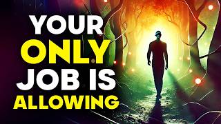 How to Get Everything You Desire by Doing Absolutely Nothing