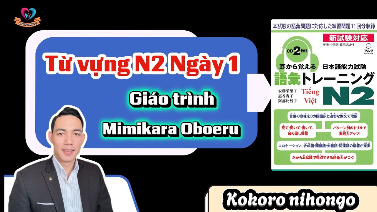 Từ vựng Mimikara oboeru N2- Ngày 1