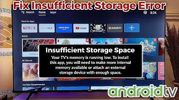 How to Fix Insufficient Storage Error on Android TV | Free Up Storage Space