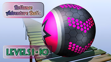 Rollance : Adventure Balls Full Walkthrough - levels 1 - 10 #gaming #android #walkthrough