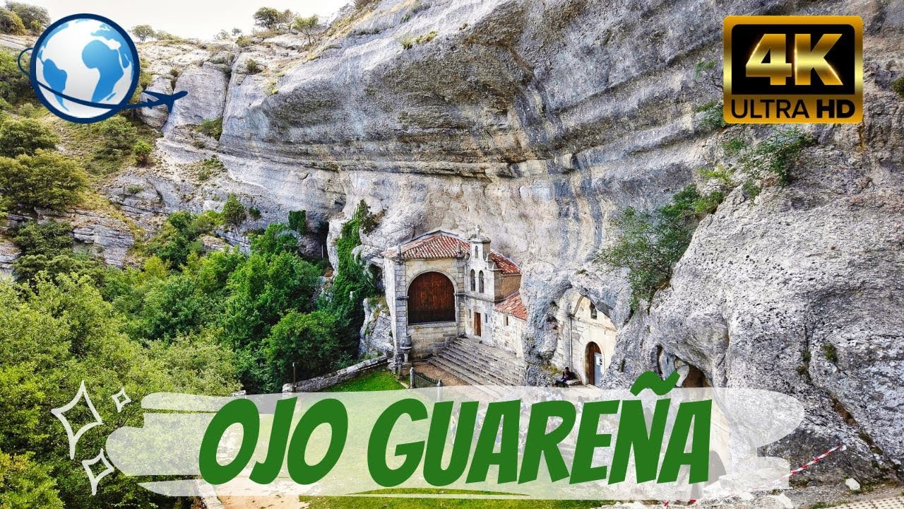 QUÉ VER en OJO GUAREÑA, Burgos 4K - Cueva Ermita de San Bernabé