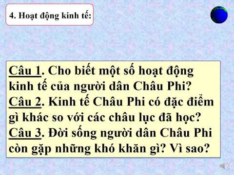 Thứ tư ngày 22 tháng 04 năm 2020 Địa lí: Châu Phi (tiếp theo)