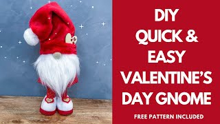 Quick and Easy DIY Valentines Gnome/Gnome with Arms and Legs