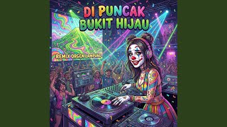 Di Puncak Bukit Hijau