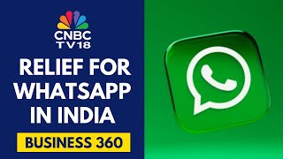 NCLAT Allows WhatsApp To Share User Data With Meta, Sets Aside CCI Order | CNBC TV18