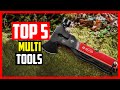 Top 5 Best Multi Tools in 2026