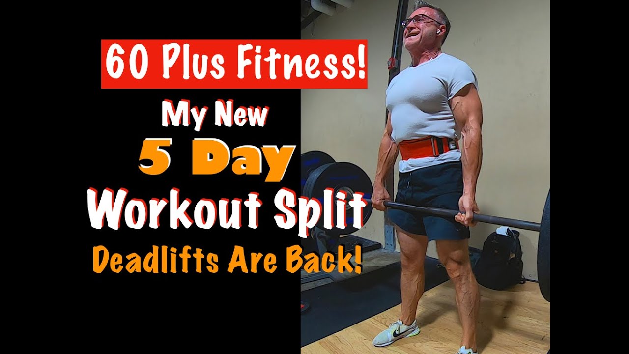 5 DAY WORKOUT SPLIT! | Fitness Over 60!
