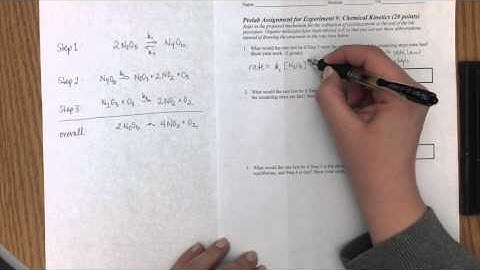 Experiment 4 PreLab Calculations Reaction Mechanisms