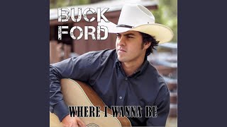 Video thumbnail of "Buck Ford - I Just Want My Baby Back"