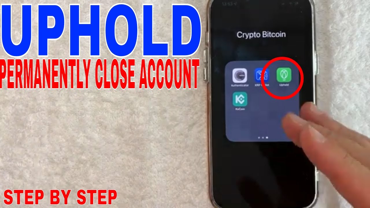 🔴🔴 How To Permanently Close Uphold Crypto Account ✅ ✅