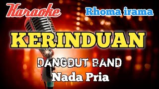 Kerinduan - Karaoke Dangdut band nada Pria screenshot 4