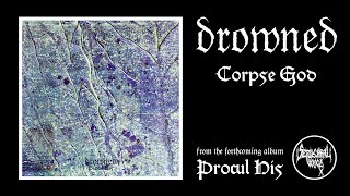 DROWNED - Corpse God