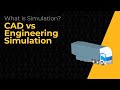 Cad vs engineering simulation  lesson 3