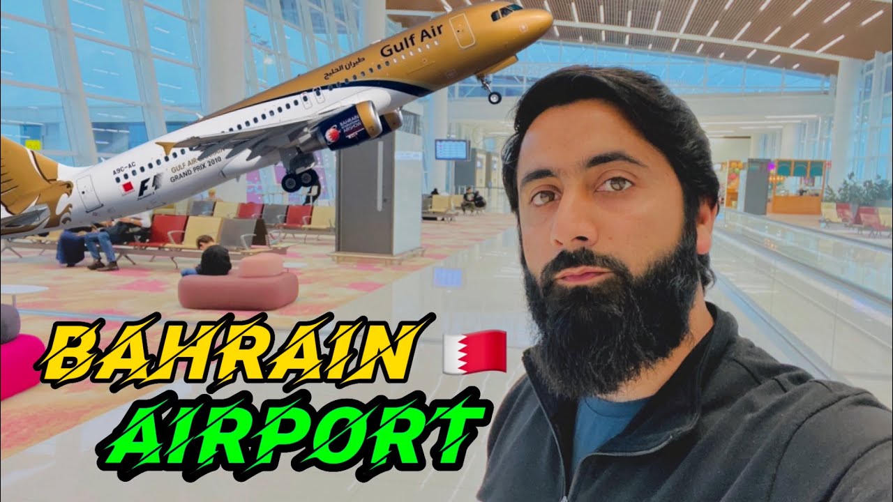 Going Back TO DXB MULTAN TO BAHRAIN 🇧🇭 & BAHRAIN TO DUBAI 🇦🇪 GULF AIR ️ JJ KHAN VLOG YouTube