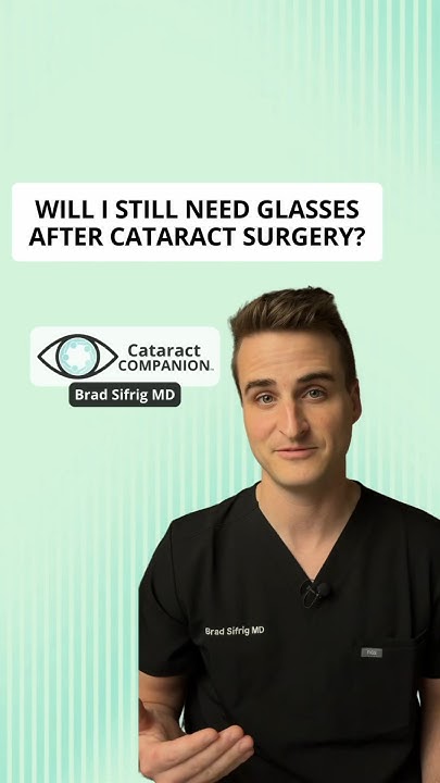 do-you-need-glasses-after-cataract-surgery-youtube
