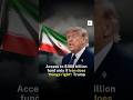 Access to $300 billion fund only if Iran does 'things right': Trump