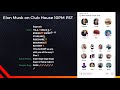 Elon Musk on Clubhouse Live Stream (High Quality Audio) Full Version