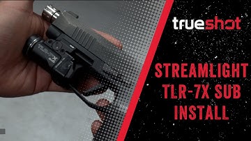 Streamlight TLR-7X Sub Light Overview & Install