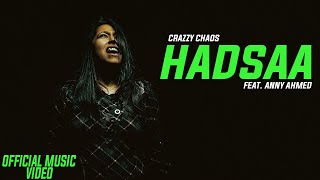 CRAZZY CHAOS /-Hadsaa (Official Music Video) Ft.‎@AnnyAhmed