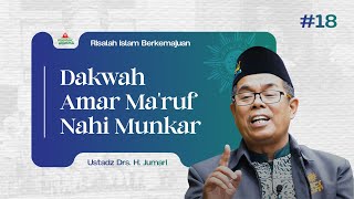 Dakwah Amar Maruf Nahi Munkar Ustadz Drs. H. Djumari
