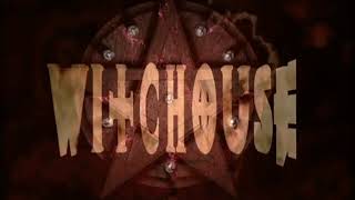 WITCHOUSE  (1999) [OPENING CREDITS]