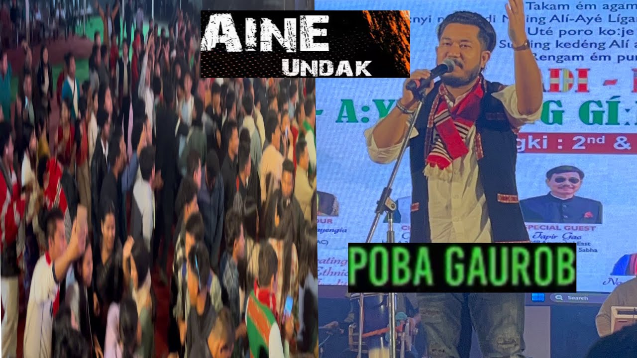 AINE UNDAK Live Performance By MR- Poba Gaurob //PASIGHAT 