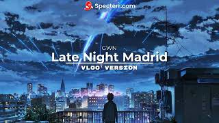 Late Night Madrid (Vlog Version) Resimi