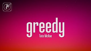 Tate McRae - greedy (Lyrics)