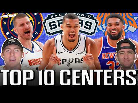 Ranking the Top 10 Centers in the NBA: Jokic vs. Wemby debate, Is it over for AD? | Nerd Sesh