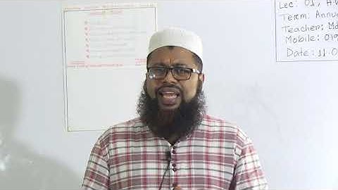 Class: Nine, Subject: Islam (Lecture- 01), Topic: Ch: 1, Le: 9 Dis.