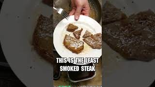 Smoking steaks in cigarettes and seeing how bad they taste